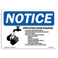 Signmission OSHA Notice Sign, NOTICE Employee Hand Washing, 24in X 18in Rigid Plastic, 18" W, 24" L, Landscape OS-NS-P-1824-L-15593